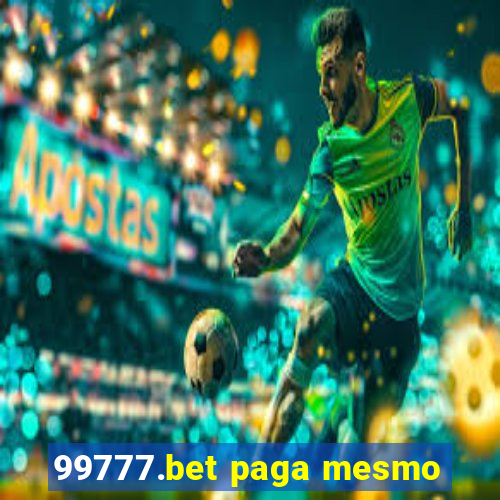 99777.bet paga mesmo